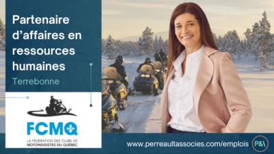 Fédération des clubs de motoneigistes du Québec Partenaire d’affaires en ressources humaines